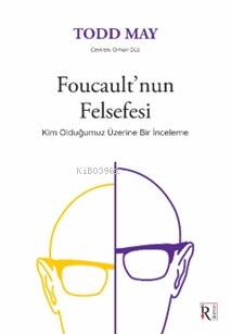 Foucault’nun Felsefesi - 1