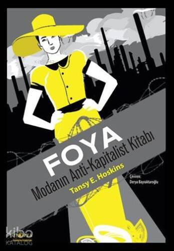 Foya; Modanın Anti-Kapitalist Kitabı - 1