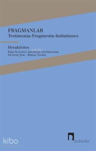 Fragmanlar; Testimonia-Fragmenta-Imitationes - 1