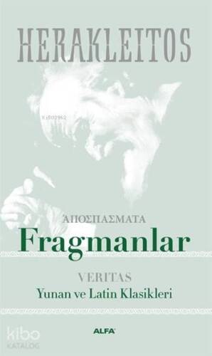 Fragmanlar; Yunan ve Latin Klasikleri - 1