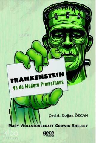 Frankenstein; Ya Da Modern Prometheus - 1