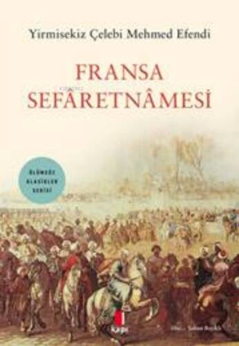 Fransa Sefaretnamesi - 1