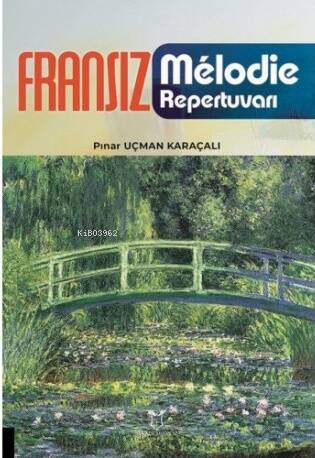 Fransız Mélodie Repertuvarı - 1