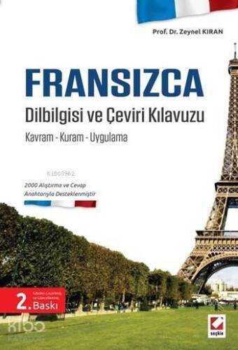 Fransızca Dilbilgisi ve Çeviri Kılavuzu; Kavram - Kuram - Uygulama - 1