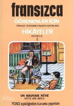 Fransızca Türkçe Hikayeler Derece 2 Kitap 3 Kötü Bir Rüya - 1