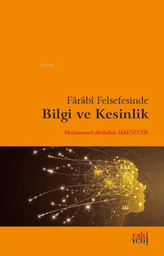 Fârâbî Felsefesinde Bilgi Ve Kesinlik - 1