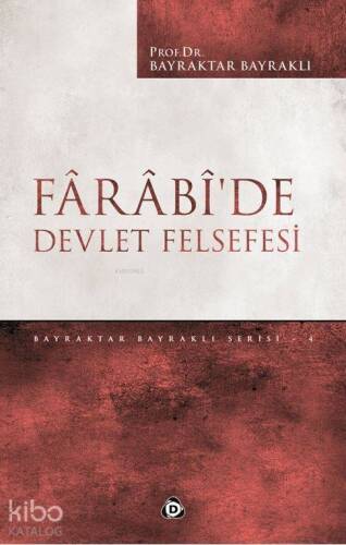 Fârâbî'de Devlet Felsefesi - 1