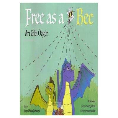 Free As a Bee - Arı Gibi Özgür - 1