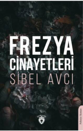 Frezya Cinayetleri - 1