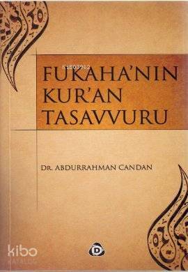 Fukaha'nın Kur'an Tasavvuru - 1