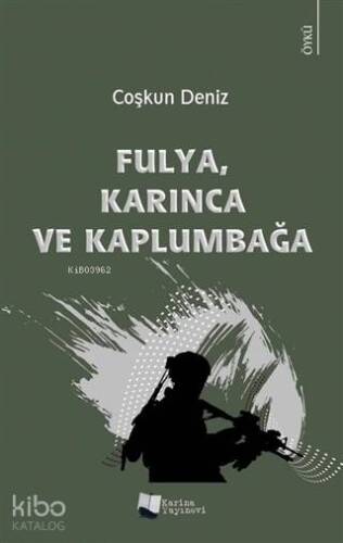 Fulya, Karınca ve Kaplumbağa - 1