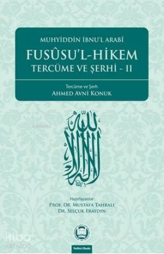 Fusûsu'l-Hikem Tercüme ve Şerhi 2 - 1