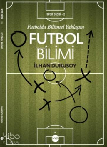 Futbol Bilimi - 1