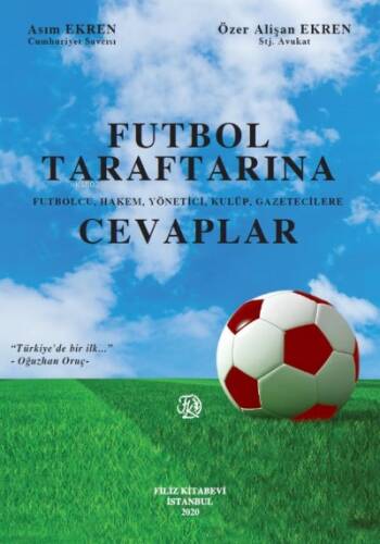 Futbol Taraftarına Cevaplar - 1