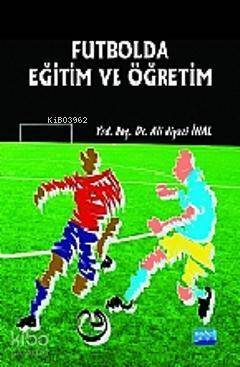 Futbolda Eğitim ve Öğretim - 1