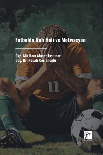 Futbolda Ruh Hali Ve Motivasyon - 1