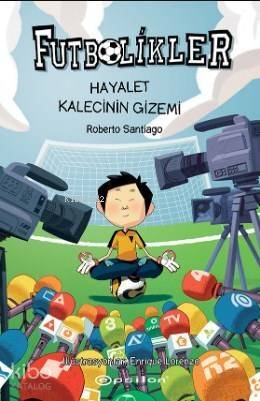 Futbolikler 3: Hayalet Kalecinin Gizemi (Ciltli) - 1