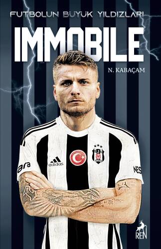 Futbolun Büyük Yıldızları;Immobile - 1