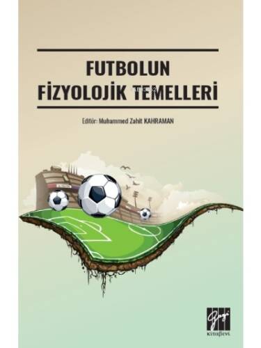 Futbolun Fizyolojik Temelleri - 1