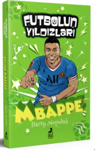 Futbolun Yıldızları Kylian Mbappe - 1