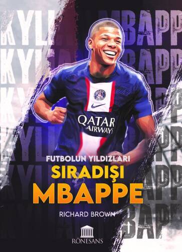 Futbolun Yıldızları Sıradışı Mbappe - 1