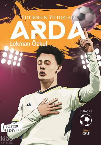 Futbolun Yıldızları;Arda (Poster Hediyeli) - 1