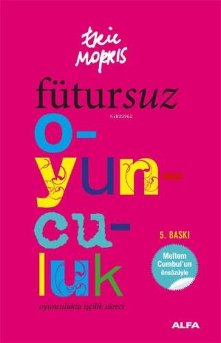 Fütursuz Oyunculuk; Oyunculukta İşçilik Süreci - 1