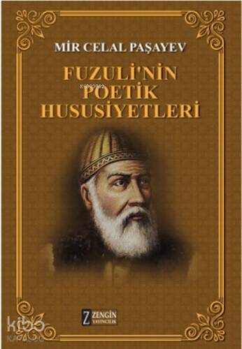 Fuzuli'nin Poetik Hususiyetleri - 1