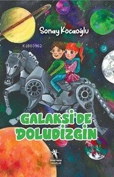 Galaksi'de Doludizgin - 1