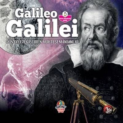 Galileo Galilei-Dünyayı Değiştiren Muhteşem İnsanlar - 1