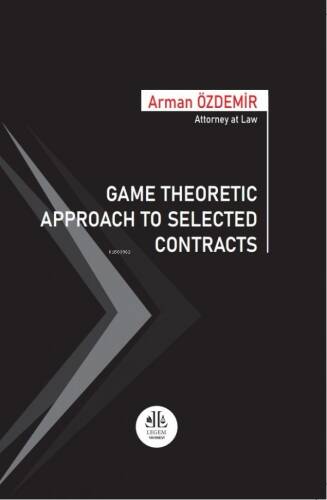 Game Theoretic Approach To Selected Contracts - 1