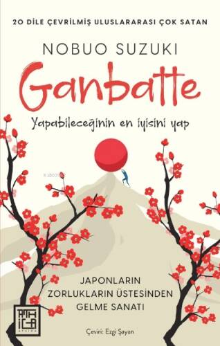 Ganbatte;Japonların Zorlukların Üstesinden Gelme Sanatı - 1