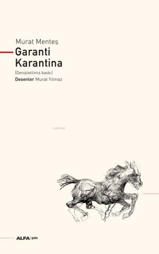 Garanti Karantina; (Genişletilmiş Baskı) - 1