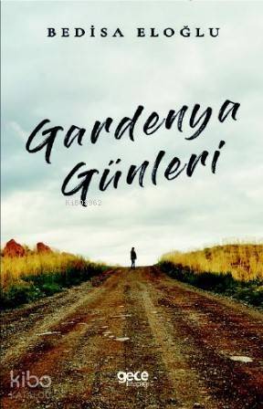 Gardenya Günleri - 1