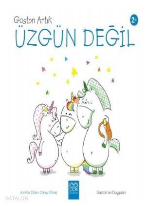 Gaston Artık Üzgün Değil - 1