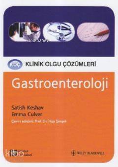 Gastroenteroloji; Koç Klinik Olgu Çözümleri - 1