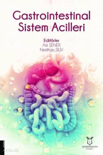 Gastrointestinal Sistem Acilleri - 1