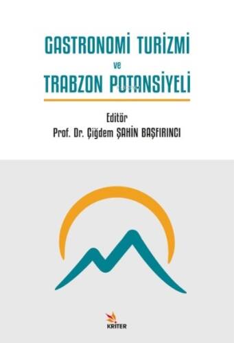 Gastronomi Turizmi ve Trabzon Potansiyeli - 1