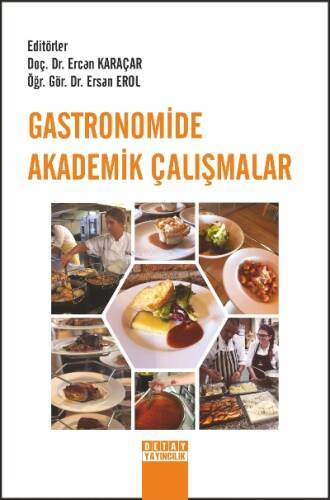 Gastronomide Akademik Çalışmalar - 1