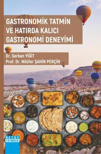 Gastronomik Tatmin Ve Hatırda Kalıcı Gastronomi Deneyimi - 1