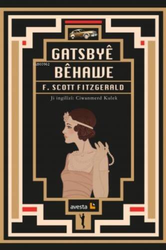 Gatsbyê Bêhawe - 1