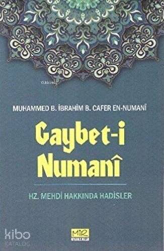 Gaybet-i Numani Hz. Mehdi Hakkında Hadisler - 1