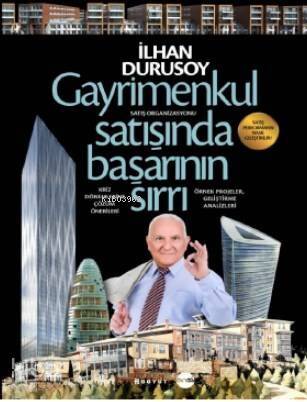 Gayrimenkul Satışında Başarının Sırrı - 1