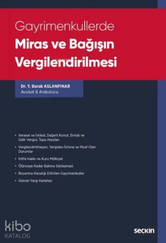 Gayrimenkullerde Miras ve Bağışın Vergilendirilmesi - 1