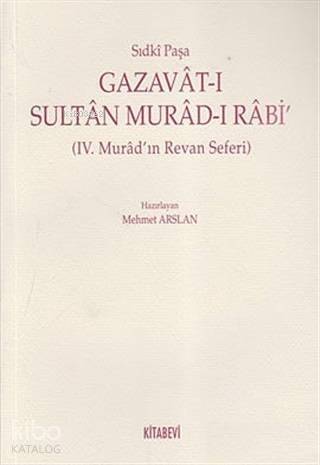 Gazavat-ı Sultan Murad- Rabi' - 1