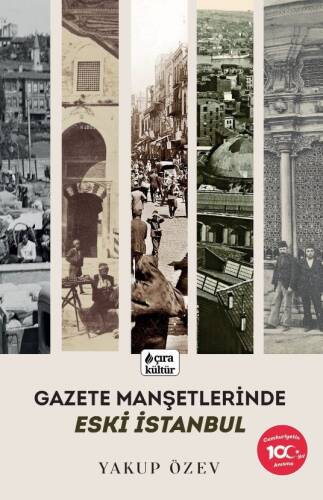 Gazete Manşetlerinde Eski İstanbul - 1