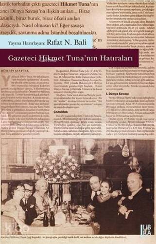 Gazeteci Hikmet Tuna'nın Hatıraları - 1