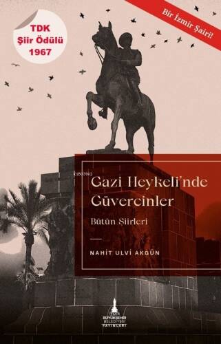 Gazi Heykeli’nde Güvercinler - 1