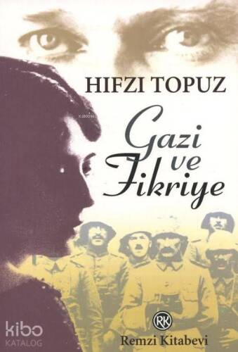 Gazi ve Fikriye - 1