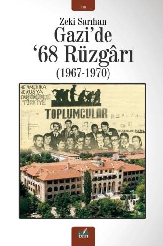 Gazi'de 68 Rûzgârı (1967-1970) - 1